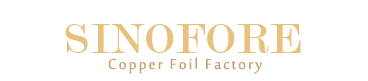 SINOFORE+ Rolled Copper Foils  - China HTE Copper Foil manufacturer